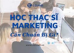 Học Thạc Sĩ Marketing Ftu Online